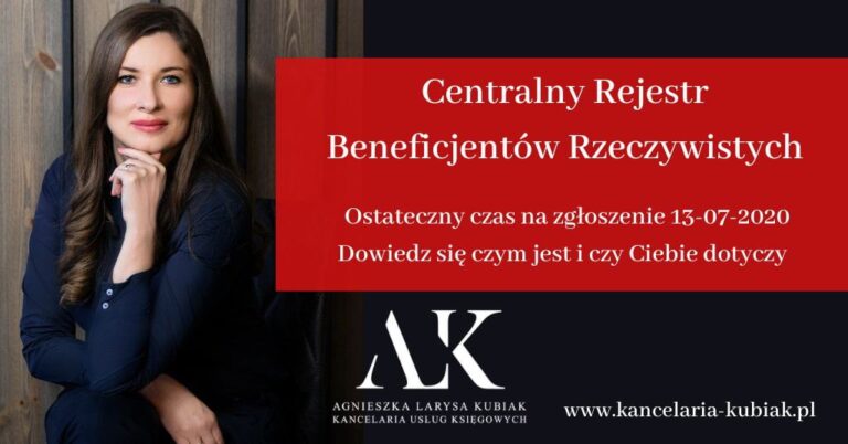 Kancelaria Usług Księgowych Agnieszka Larysa Kubiak Centralny Rejestr Beneficjentów Rzeczywistych