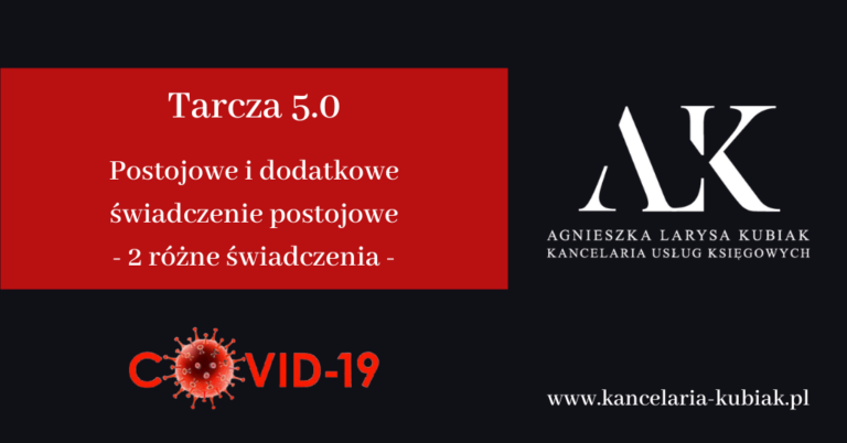 Kancelaria Usług Księgowych Agnieszka Larysa Kubiak Postojowe tarcza 5.0