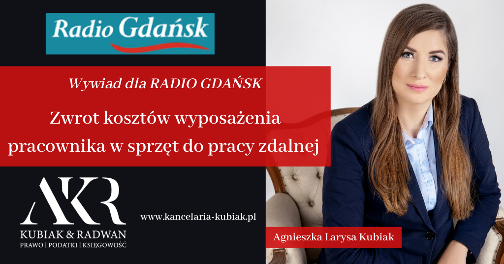 Kancelaria Usług Księgowych Agnieszka Larysa Kubiak - zwrot kosztów wyposażenia pracownika w sprzęt do pracy zdalnej