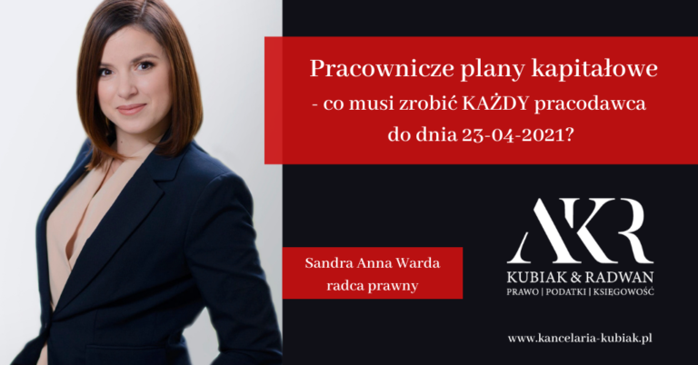 Kancelaria Usług Księgowych Agnieszka Larysa Kubiak PRACOWNICZE PLANY KAPITAŁOWE