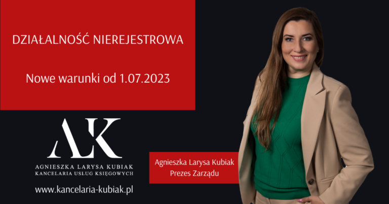 Działalność nierejestrowa - nowe limity od 1 lipca 2023 roku - Kancelaria podatkowa - księgowe biuro rachunkowe w Gdańsku - Larysa Kubiak